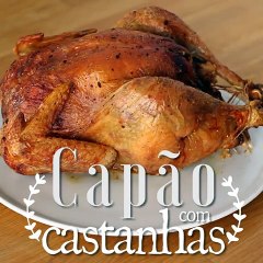 Galo capão recheado com castanhas