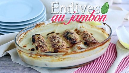 Endives au jambon gratinées