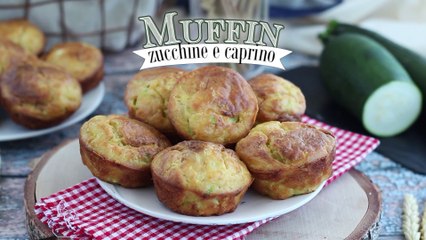 Muffin salati con zucchine e formaggio caprino