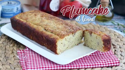 Plumcake salato, la ricetta facile ed economica con il tonno in scatola