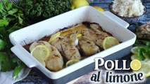Pollo al limone al forno, la ricetta facile e leggera ideale sia per pranzo che per cena