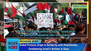 Global Solidarity Protests Condemning Israel's Actions in Gaza | International Day of Solidarity