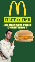 Le Filet-O-Fish Un Burger Pour Les Chrétiens ✝️