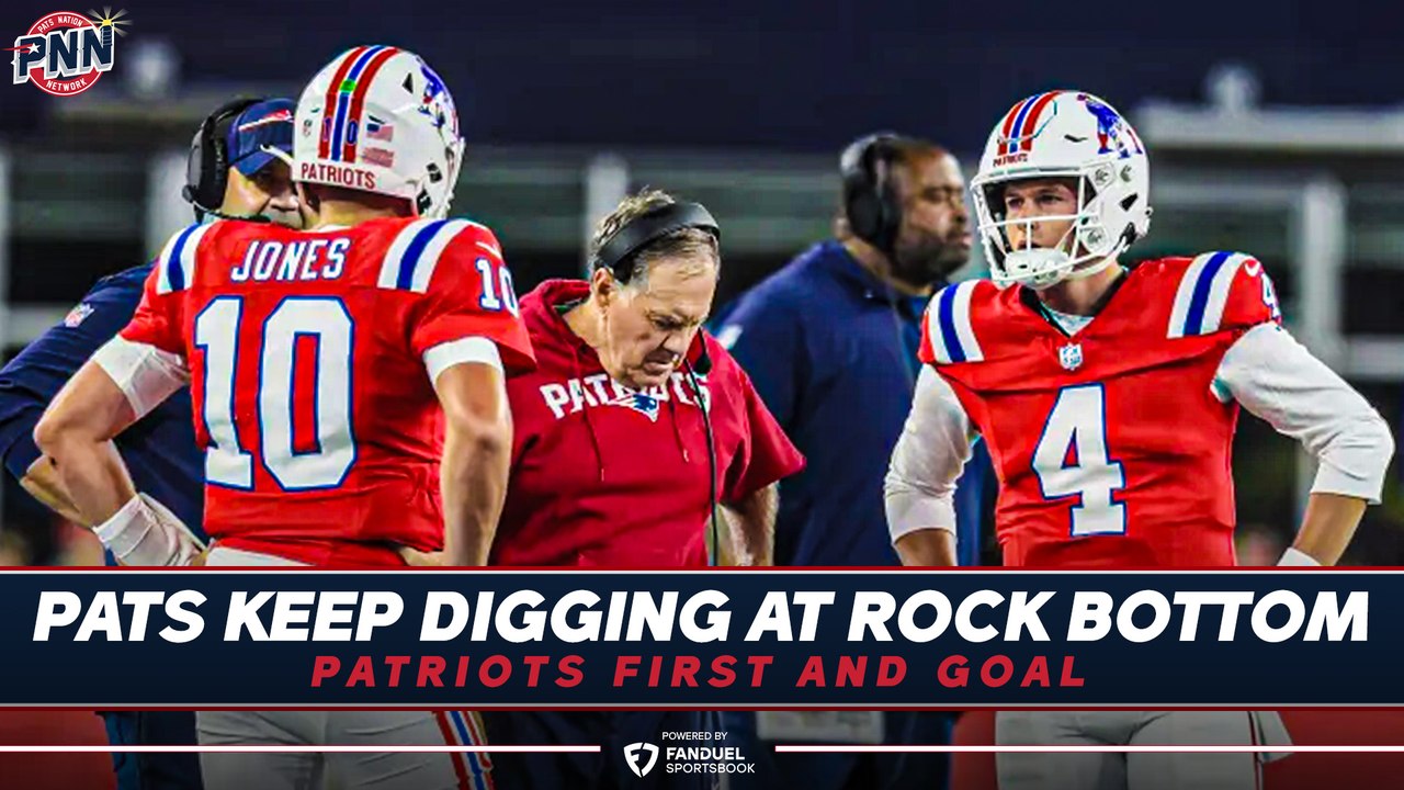 Patriots Hit Rock Bottom vs Giants and Keep on Digging | Patriots First & Goal