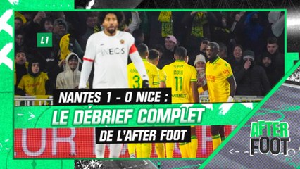 Nantes 1-0 Nice : Le débrief de l’After foot après la première réussie de Gourvennec