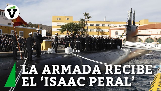 La Armada recibe el submarino S-81 'Isaac Peral' en Murcia