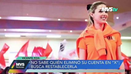 Vicente Fox no sabe quién eliminó su cuenta en "X"