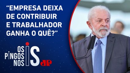 Para presidente, desoneração da folha de pagamento deve ter contrapartida ao trabalhador