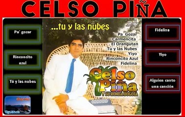 Celso piña exitos LP Tu y las nubes 1989 ,  copilado para ti minimix