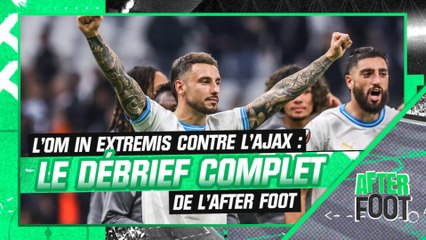 OM 4-3 Ajax : Le débrief complet de l'After Foot