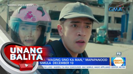 GMA series na "Maging Sino Ka Man," mapapanood sa Netflix simula December 10 | UB
