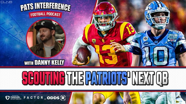 Scouting the Patriots' next QB with The Ringer's Danny Kelly | Pats Interference