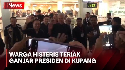 Tiba di Bandara Kupang, Warga Histeris Teriak Ganjar Presiden