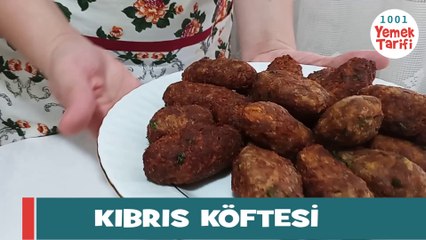 ✅Tam Ölçülü: KIBRIS KÖFTESİ TARİFİ