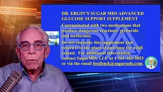Dr. Ergin’s Sugar MDs Advanced Glucose Support Supplement Contain Dangerous Drugs