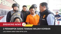 2 Perampok Sadis Tembak Wajah Korban Lalu Gasak Uang Tunai Rp742 Juta