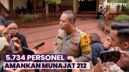 Polisi Kerahkan 5.734 Personel Amankan Munajat 212 di Monas Besok