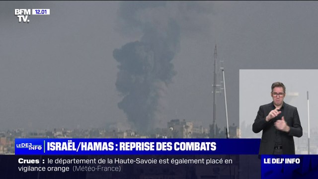Les combats ont repris entre Israël et le Hamas après sept jours de trêve