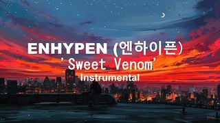 ENHYPEN (엔하이픈) 'Sweet Venom' (Instrumental)