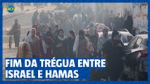 Fim da trégua entre Israel e Hamas