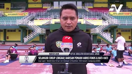 Nafuzi Zain sifatkan Selangor sebagai pasukan pilihan untuk ke saingan Asia tahun depan