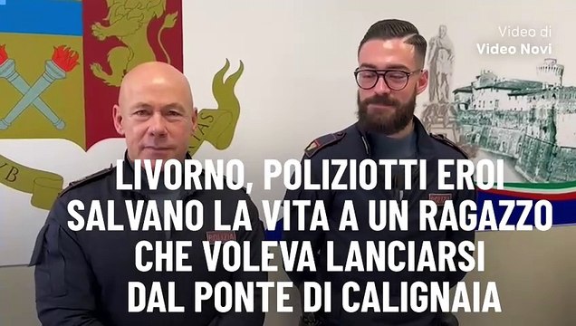 Livorno, poliziotti eroi salvano la vita a un ragazzo che voleva lanciarsi dal ponte di Calignaia