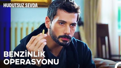 Düşmanları Havaya Uçurma Planı  Hudutsuz Sevda 10 Bölüm