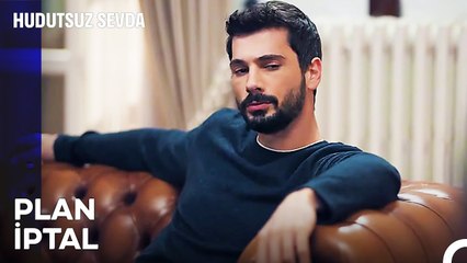 Planı Alt Üst Eden Güvenlik Çemberi - Hudutsuz Sevda 10. Bölüm