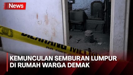 Muncul Semburan Lumpur di Rumah Warga Demak, Tim ESDM Temukan Kandungan Gas