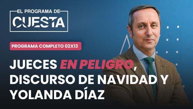El Programa de Cuesta: El plan de Sánchez contra los jueces antiamnistíay la frutera anda Díaz