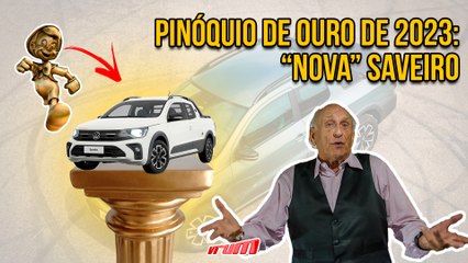 "Nova" Saveiro leva o Pinóquio de ouro de 2023