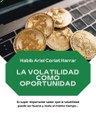 |HABIB ARIEL CORIAT HARRAR | INVERSIÓN EN CRIPTOMONEDAS: VENTAJAS Y RIESGOS (PARTE 3) (@HABIBARIELC)