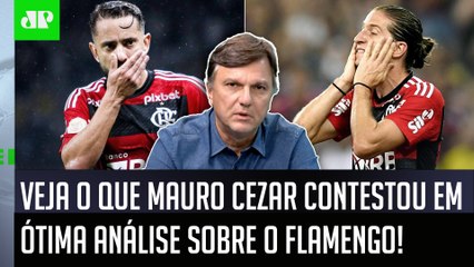 "QUAL É O SENTIDO? QUAL É A LÓGICA de o Flamengo..." OLHA o que Mauro Cezar CONTESTOU!