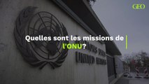 ONU : quelles sont ses missions ?
