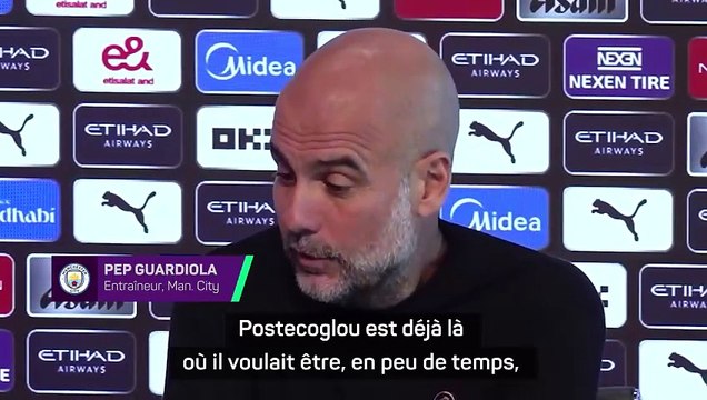 Guardiola : Les gens comme Postecoglou rendent le football meilleur -1_2805