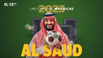 Las familias más ricas del 2023: Al Saud