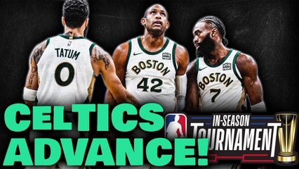 Celtics ADVANCE to the IST quarterfinals | First to the Floor