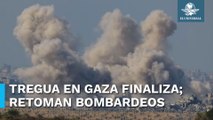 Se termina la tregua entre Israel y Hamas; reanudan bombardeos