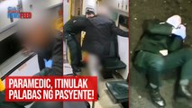Paramedic, itinulak palabas ng pasyente | GMA Integated Newsfeed