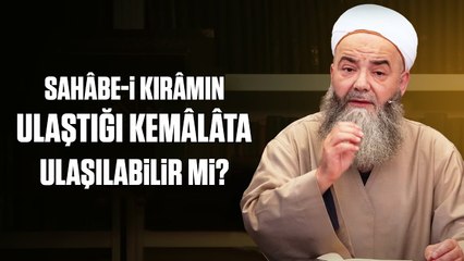 Sahâbe'nin Ulaştığı Kemâlâta Üveys el-Karenî ve Ömer İbnü Abdilazîz Gibi Zâtlar Niçin Ulaşamıyor?