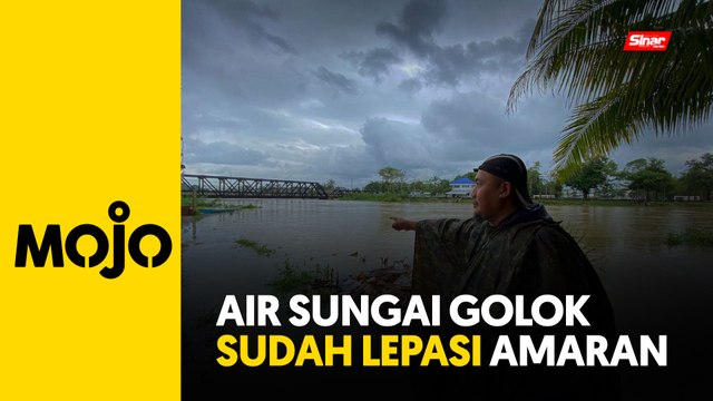 Air Sungai Golok naik mendadak, penduduk sedia pindah
