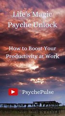 How to Boost Your Productivity at Work