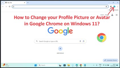 How to Change your Profile Picture or Avatar in Google Chrome on Windows 11?