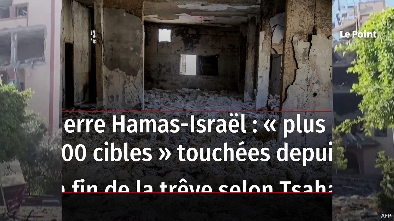 Guerre Hamas-Israël : « plus de 400 cibles » touchées depuis la fin de la trêve selon Tsahal