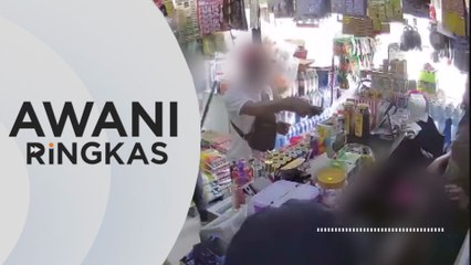 AWANI Ringkas: Samun Kedai Runcit