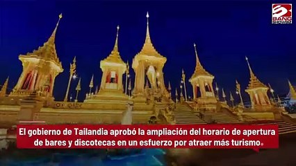 Permitirá Tailandia que discotecas y bares estén abiertos hasta las 4 de la mañana