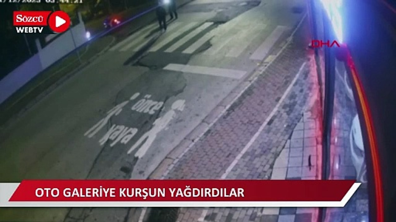 'Ağabeyime selam olsun, kılıcı keskin olsun' deyip oto galeriye kurşun yağdırdılar