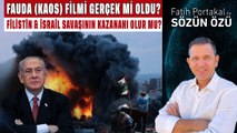 FAUDA (KAOS) FİLMİ GERÇEK Mİ OLDU? FİLİSTİN & İSRAİL SAVAŞININ KAZANANI OLUR MU?