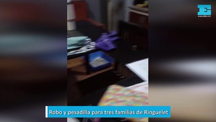 Robo y pesadilla para tres familias de Ringuelet