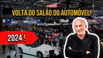 Salão do automóvel de São Paulo volta em 2024 com novidades!